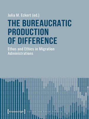 cover image of The Bureaucratic Production of Difference